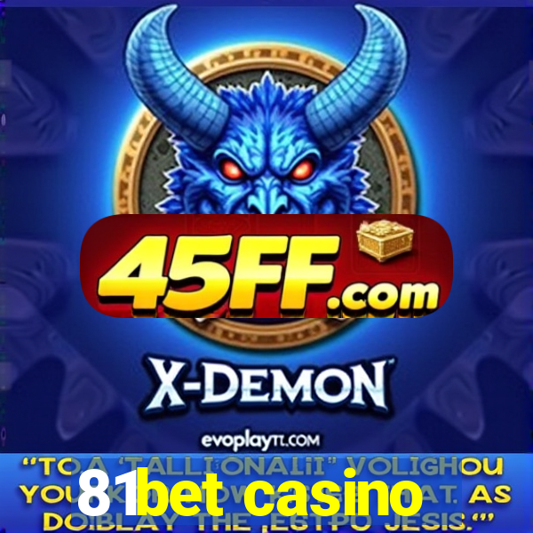 81bet casino